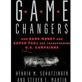 Game Changers: How Dark Money and Super PACs Are Transforming U.S. Campaigns