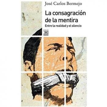 La consagración de la mentira