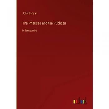 The Pharisee and the Publican: in large print