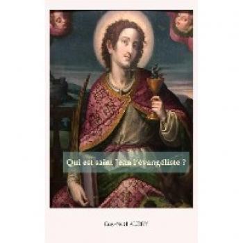 Qui est saint Jean l'évangéliste
