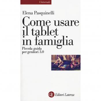 Come usare il tablet in famiglia. Piccola guida per genitori 3.0