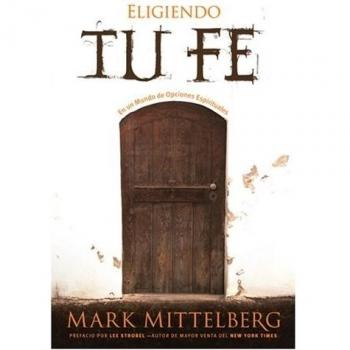 Eligiendo tu fe