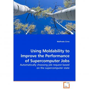Using Moldability to Improve the Performance of Supercomputer Jobs