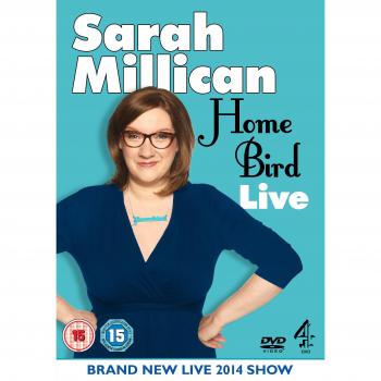 Sarah Millican Home Bird Live