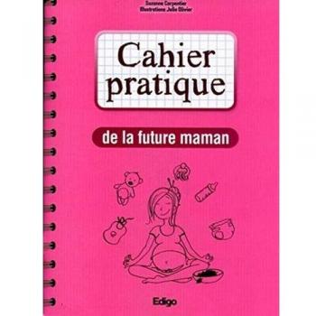 Cahier pratique de la future maman