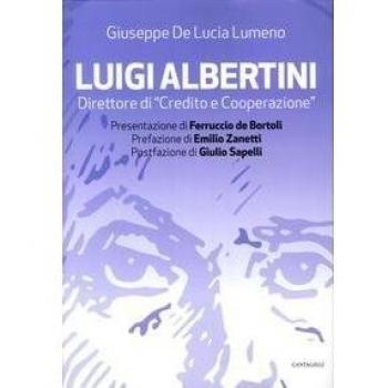 Luigi Albertini direttore di «Credito e cooperazione»