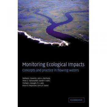 Monitoring Ecological Impacts: Concepts and Practice in Flowing Waters