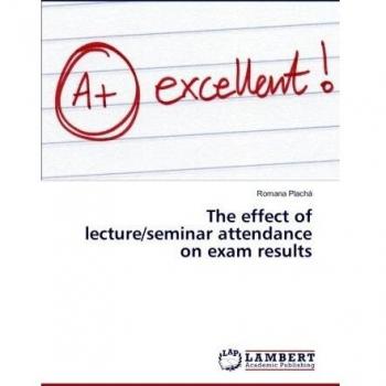 The effect of lecture/seminar attendance on exam results