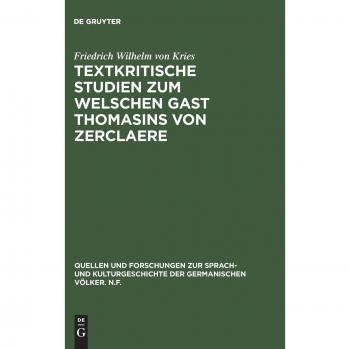 Textkritische Studien zum Welschen Gast Thomasins von Zerclaere