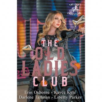 Parker, Liberty: The Old Ladies Club