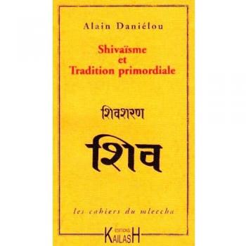 Shivaïsme et Tradition primordiale