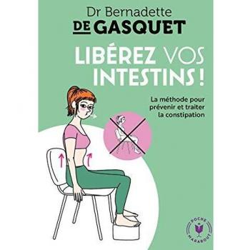 Libérez vos intestins