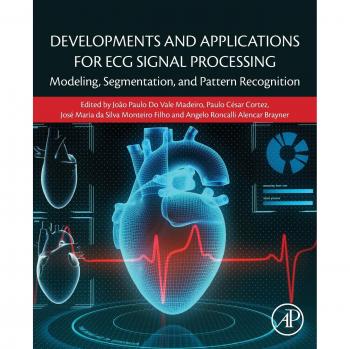 Developments and Applications for ECG Signal Processing: Modeling,