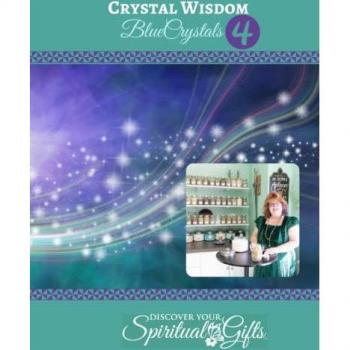 Rayne, Vialet: Crystal Wisdom #04