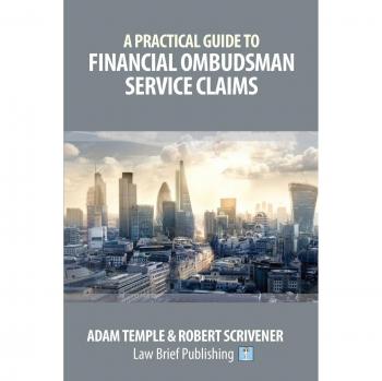 A Practical Guide to Financial Ombudsman Service Claims