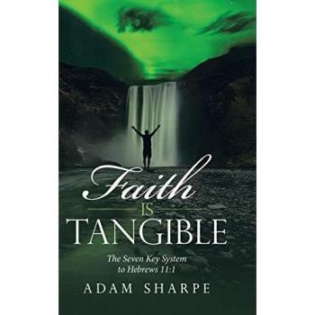 Faith Is Tangible