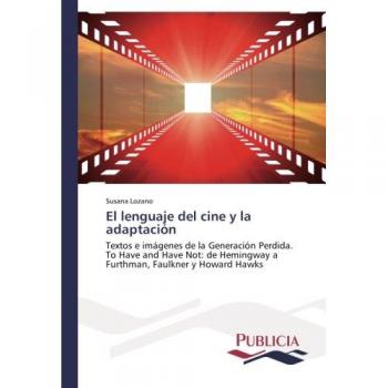 El lenguaje del cine y la adaptación