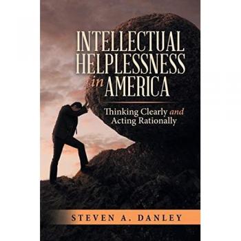 Intellectual Helplessness in America
