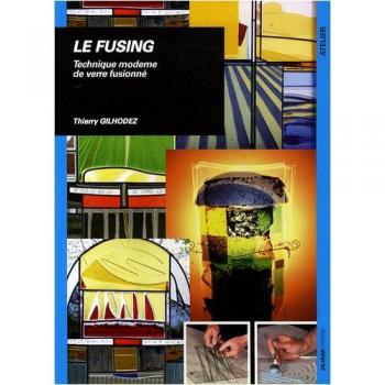Le fusing: Technique moderne de verre fusionné