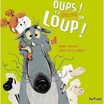 OUPS ! Y'A ENCORE UN LOUP ! (ALBUMS)