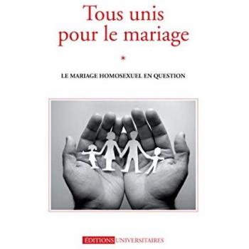Tous Unis Pour Le Mariage