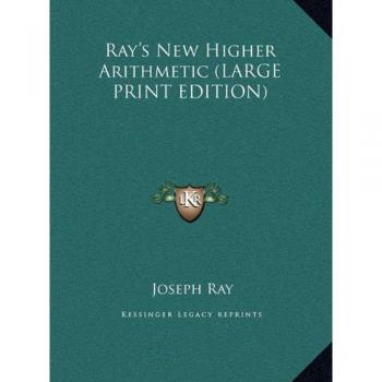 Ray's New Higher Arithmetic