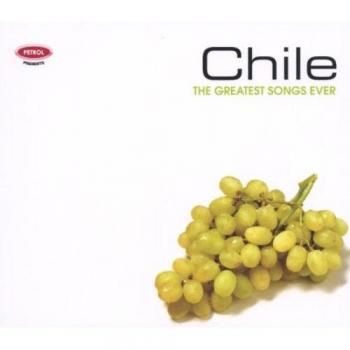 Greatest Songs Ever:Chile