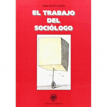 El trabajo del sociologo