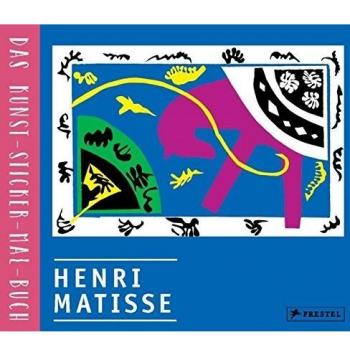 Annette Roeder Henri Matisse: Das Kunst-Sticker-Mal-Buch