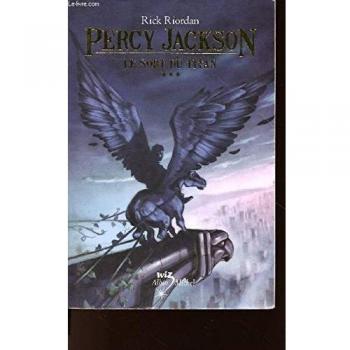 Percy Jackson T03 Le Sort Du Titan (Ed 2010) (Percy Jackson & the Olympians)