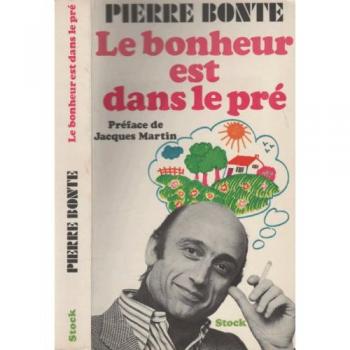 Le Bonheur Est Dans Le Pré