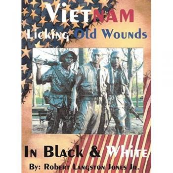 Jones Jr., Robert Langston: Vietnam, In Black & White