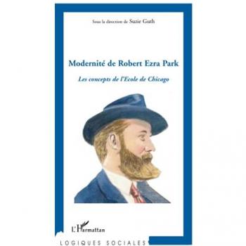 Modernité de Robert Ezra Park