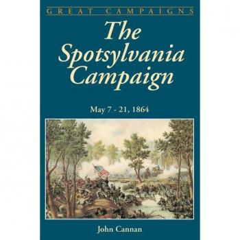The Spotsylvania Campaign