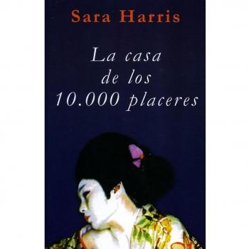 Casa de los 10.000 placeres, la