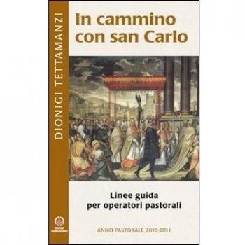 In cammino con san Carlo. Linee guida per operatori pastorali