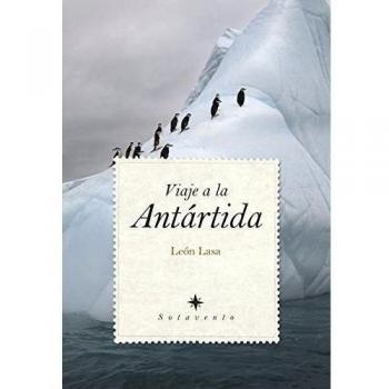 Viaje a la antartida (Tapa blanda con solapas).