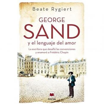 George Sand y el lenguaje del amor