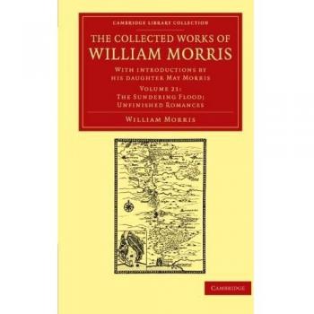 The Collected Works of William Morris