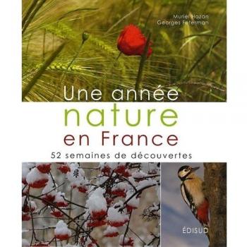 Une année nature en France : 52 semaines de découvertes