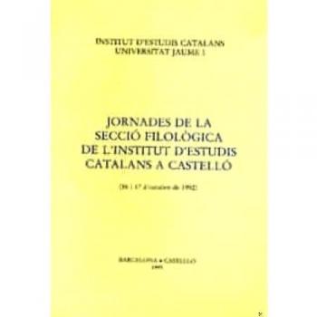 Jornades de la Secció Filol.gica de l'Institut d'Estudis Catalans a Castelló