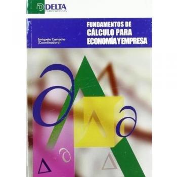 Fundamentos de calculo para economia y empresa