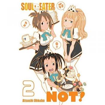 Soul Eater Not, 2