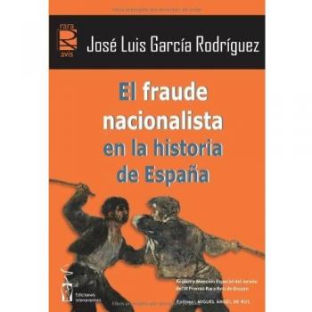 El fraude nacionalista en la historia de España.