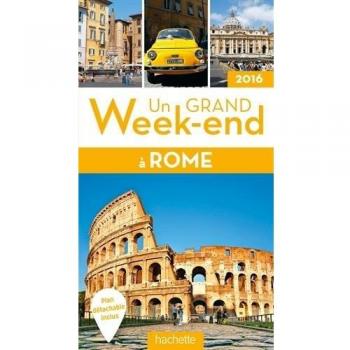 Un Grand Week-End À Rome