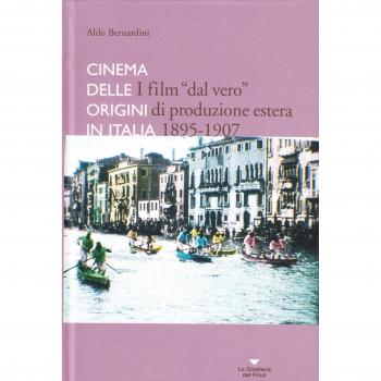 I film «dal vero» di produzione estera. Cinema delle origini in Italia