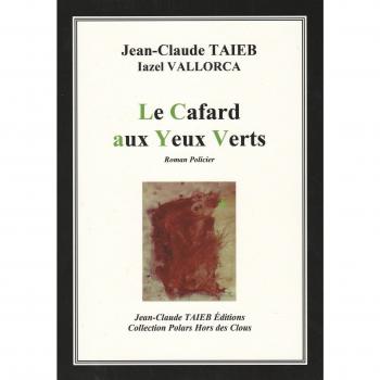 Le Cafard aux Yeux Verts