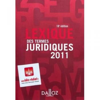 Lexique Des Termes Juridiques 2011 / Glossary of Legal Terms 2011