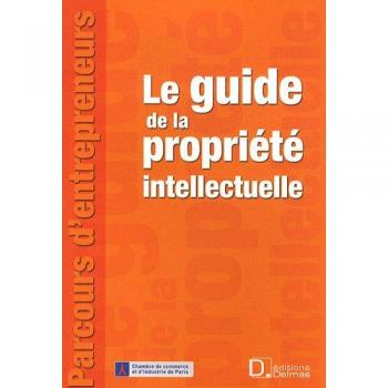 Le guide de la propriété intellectuelle