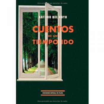 Cuentos de un tiempo ido.